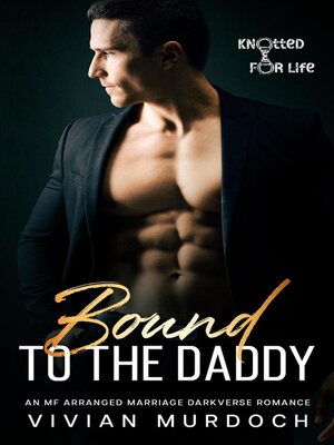 cover image of Bound to the Daddy